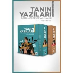 Tanin Yazıları - Babanzade İsmail Hakkı