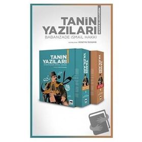 Tanin Yazıları - Babanzade İsmail Hakkı