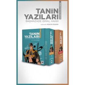 Tanin Yazıları - Babanzade İsmail Hakkı
