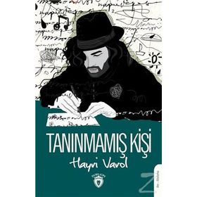 Tanınmamış Kişi - Hayri Varol