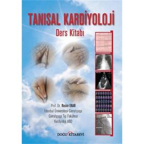 Tanısal Kardiyoloji Ders Kitabı - Rasim Enar