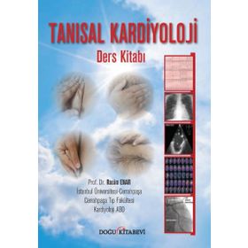 Tanısal Kardiyoloji Ders Kitabı - Rasim Enar