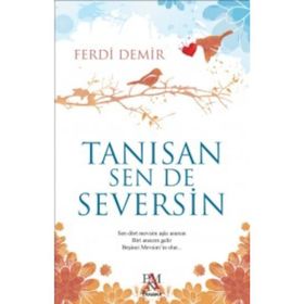 Tanısan Sen De Seversin Ferdi Demir