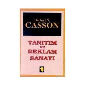 TANITIM VE REKLAM SANATI - HERBERT CASSON