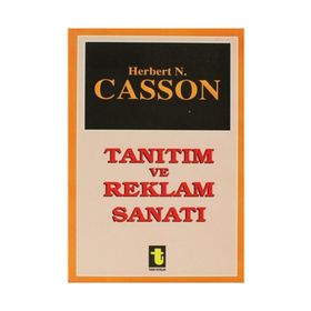 TANITIM VE REKLAM SANATI - HERBERT CASSON