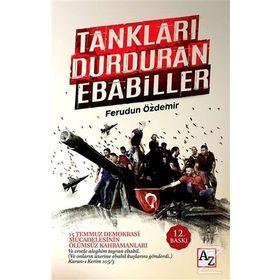 Tankları Durduran Ebabiller - Feridun Özdemir