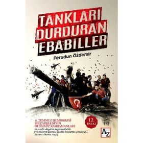 Tankları Durduran Ebabiller - Feridun Özdemir