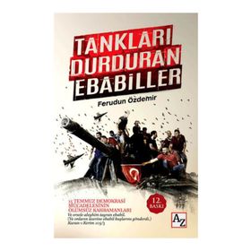 Tankları Durduran Ebabiller - Feridun Özdemir
