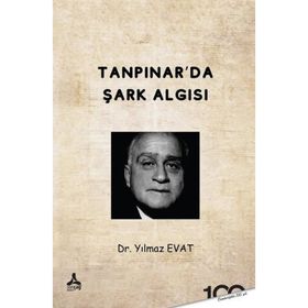 Tanpınarda Şark Algısı Sonçağ Yayınları