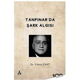 Tanpınarda Şark Algısı Sonçağ Yayınları