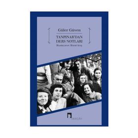 Tanpınar’dan Ders Notları - Güler Güven