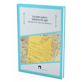 TANPINAR´IN MEKTUPLARI - AHMET HAMDI TANPINAR