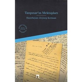 Tanpınar’ın Mektupları - Zeynep Kerman