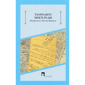 Tanpınar’ın Mektupları - Zeynep Kerman