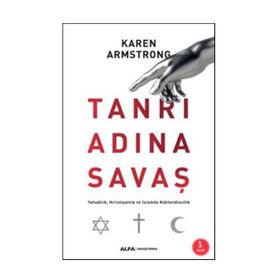 Tanrı Adına Savaş - Karen Armstrong