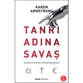Tanrı Adına Savaş - Karen Armstrong