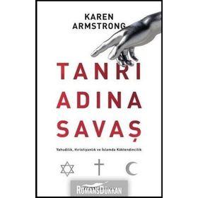 Tanrı Adına Savaş - Karen Armstrong