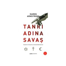 Tanrı Adına Savaş - Karen Armstrong