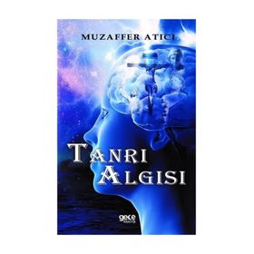 Tanrı Algısı - Muzaffer Atıcı