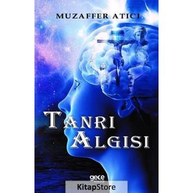 Tanrı Algısı - Muzaffer Atıcı