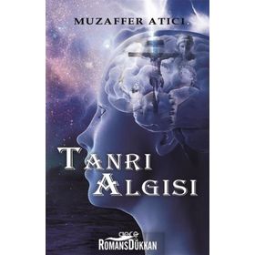 Tanrı Algısı - Muzaffer Atıcı