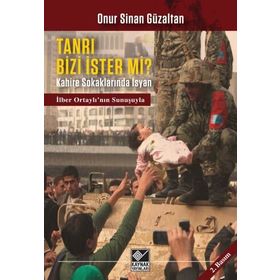 Tanrı Bizi İster Mi? - Onur Sinan Güzaltan