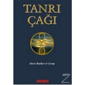 TANRI ÇAĞI - STEVE ROTHER