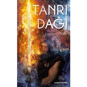 Tanrı Dağı - Egemen Doğru