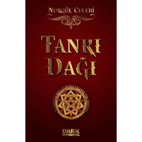 Tanrı Dağı - Nurgül Çelebi