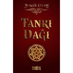 Tanrı Dağı - Nurgül Çelebi