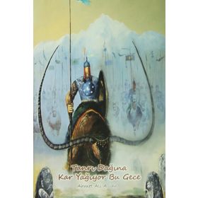 TANRI DAĞINA KARYAĞIYOR BU GECE - AHMET ALI ASLAN