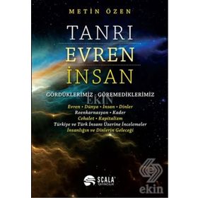 Tanrı, Evren, İnsan - Metin Özen
