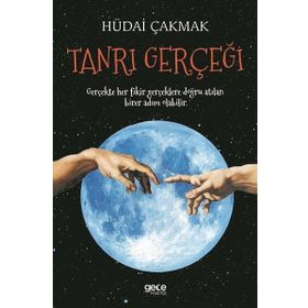 Tanrı Gerçeği / Hüdai Çakmak