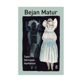 TANRI GÖRMESİN HARFLERIMI - BEJAN MATUR
