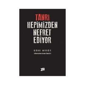 Tanrı Hepimizden Nefret Ediyor - Hank Moody