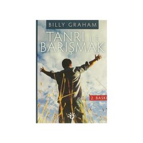 TANRI ILE BARIŞMAK - BILLY GRAHAM
