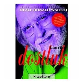 TANRI ILE DOSTLUK - NEALE DONALD WALSCH
