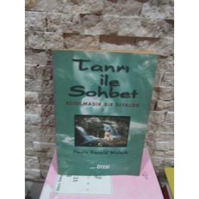 Tanrı İle Sohbet Alışılmadık Bir Diyalog 1-Ötesi Yayınları