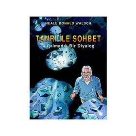 TANRI ILE SOHBET (ÇİZGİ ROMAN) ALIŞILMADIK BIR DIYALOG - NEALE DONALD WALSCH