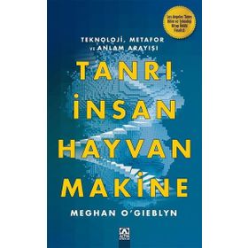 Tanrı İnsan Hayvan Makine Altın Kitaplar