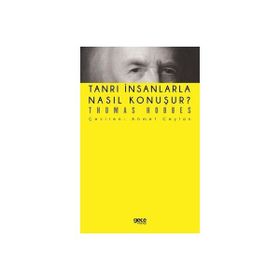 Tanrı İnsanlarla Nasıl Konuşur - Thomas Hobbes