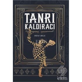 Tanrı Kaldıracı - Berkay Ünaldı