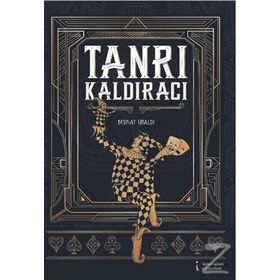 Tanrı Kaldıracı - Berkay Ünaldı