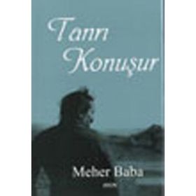 TANRI KONUŞUR - MEHER BABA