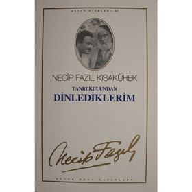 Tanrı Kulundan Dinlediklerim (Kod: 12) - Necip Fazıl Kısakürek