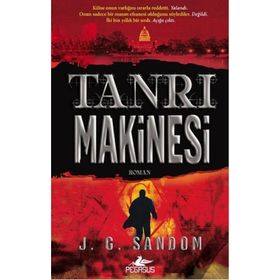 Tanrı Makinesi - J. G. Sandom