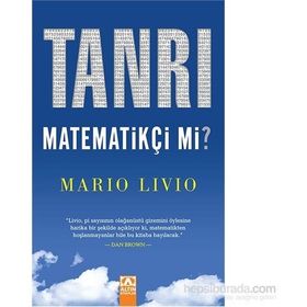 Tanrı Matematikçi Mi? - Mario Livio