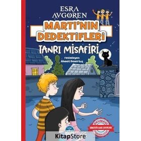 Tanrı Misafiri - Martı'nın Dedektifleri - Esra Avgören