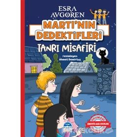 Tanrı Misafiri - Martı'nın Dedektifleri - Esra Avgören