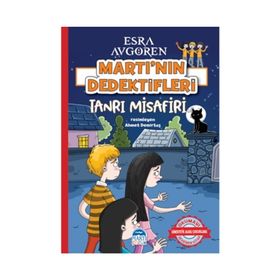 Tanrı Misafiri - Martı'nın Dedektifleri - Esra Avgören
